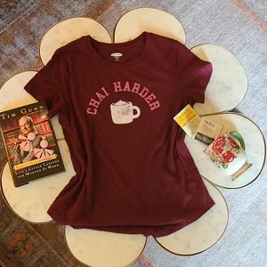 Old Navy Chai Harder Tee